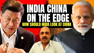 India China Relations on the Edge I How Should India Change its China Policy I Maj Gen Vivek Sehgal
