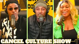 CANCEL CULTURE SHOW: NEW SHOW! DRAKE & JOE BUDDEN BEEF,  NOT JASON DERULO! MEN DATING ABROAD & MORE!