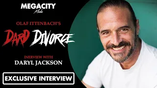 Olaf Ittenbach's DARD DIVORCE | Daryl Jackson EXCLUSIVE INTERVIEW