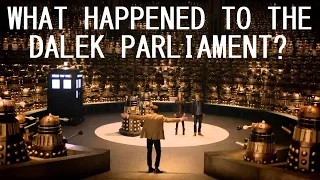 What happened to the Dalek Parliament?