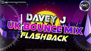 Davey J - UK Bounce Mix Flashback - DHR