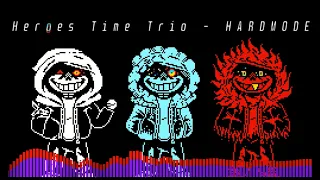 Heroes Time Trio Phase 1 The Trio Of Dust Killer HARDMODE 1 Hour