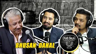 BHUSAN DAHAL |  THE LIVING LEGEND OF NEPAL | PUBTALK | S210