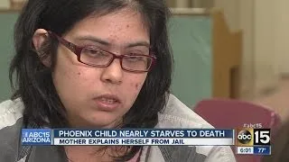 Valley mom accused of starving child speaks out