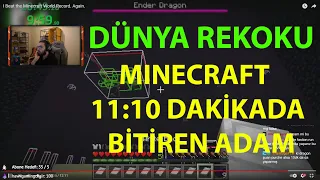 VİDEOYUN-MINECRAFT 11 DAKİKADA BİTİREN ADAMI İZLİYOR(YENİ DÜNYA REKORU)