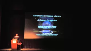 Neil deGrasse Tyson- Adventures in Science Literacy Part 1