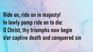 Ride on, ride on in majesty | HYMN | The Kirk Virtual Choir