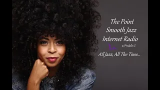 The Point Smooth Jazz Internet Radio 05.03.23