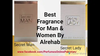 Secret Man | Secret Lady | Alrehab Perfumes | Pakistan
