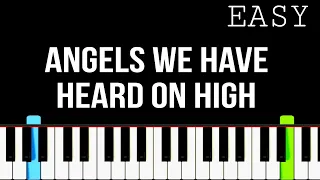 Angels We Have Heard On High | Easy Piano Tutorial By PIANO NOTES