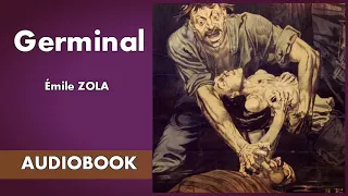 Germinal by Emile Zola - Audiobook ( Part 5/5 )