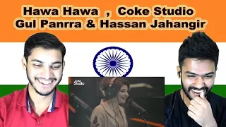 Indian reaction on Hawa Hawa | Gul Panrra & Hassan Jahangir | Coke Studio | Swaggy d