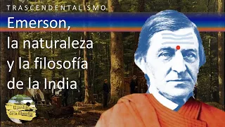 Emerson, la naturaleza y la filosofía de la India