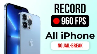 How to Record 960FPS in iPhone | iPhone 960FPS Video Record without Jailbreak Trick 2021 (iOS 15)