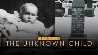 The Unknown Child | Titanic | Sidney Leslie Goodwin