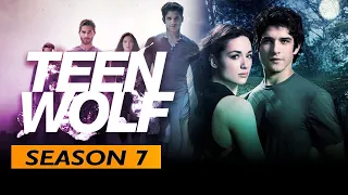 Teen Wolf Season 7 - Official Trailer 2021