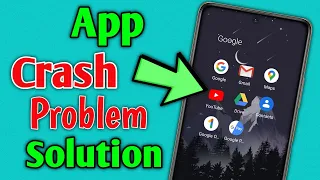 App crash problem solution | app automatically closing problem | How to fix app crash problem