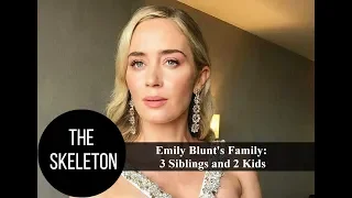 Emily Blunt's Family: 3 Siblings and 2 Kids