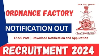 Ordnance Factory में निकली भर्ती 😍 OFB Khamaria Vacancy 2024| Ordnance Factory New Job's Recruitment