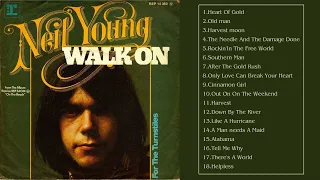 Neil Young Best Songs - Neil Young Greatest Hits - Neil Young Full Album