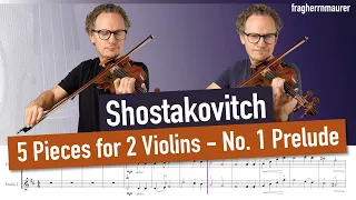 Shostakovich Five Pieces for 2 Violins and Piano: 1 Prelude | The Gadfly |  Violin Sheet Music