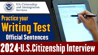 N-400 ll Practice Your Writing test For U.S citizenship Interview 2024/ Official sentences!!