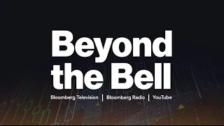 Beyond the Bell 08/28/2023