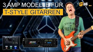 [D] Meine 3 Top-Ampmodels für Tele-Style Gitarren