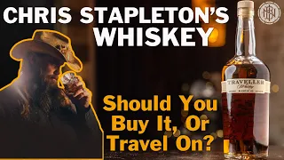 Traveller Whiskey by Chris Stapleton & Buffalo Trace - Worth the money?