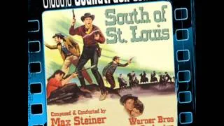 Main Titles - South of St. Louis (Ost) [1949]