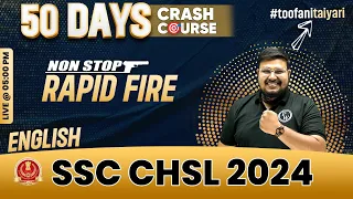 SSC CHSL 2024 | SSC CHSL English | NON STOP RAPID FIRE | SSC CHSL 2024 Preparation | Bhragu Sir