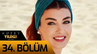 Kuzey Yıldızı İlk Aşk 34. Bölüm