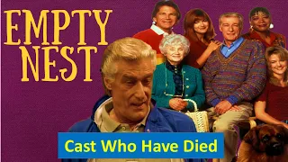 EMPTY NEST(1988) | 14 Actors from EMPTY NEST Who Have Passed On | Sitcom Cast