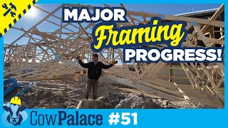 WALLS & TRUSSES Are GOING UP! | Building Our Cow Palace - Ep51