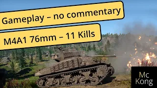 UPTIER 11 kills gameplay no commentary - How to sherman in war thunder