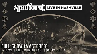 Spafford - 1/13/23 | Nashville, TN (MASTERED)