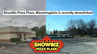 Abandoned ShowBiz Pizza Place in Bloomingdale IL has been recently demolished