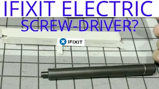 IfixIt Electric Driver? Why nobody is talking about this! Hint: It could use some work.