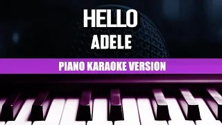 Adele - Hello (Piano Version) | KARAOKE