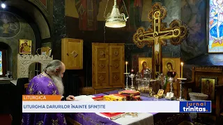 Liturghia Darurilor înainte sfințite