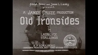 Old Ironsides (Cruze, 1926) — 1080p