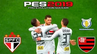 PES 2019 || SÃO PAULO X FLAMENGO || JOGAÇO! O MAIS INTENSO ATÉ AGORA!