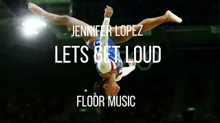 gymnastics floor music #3 | let’s get loud | Jennifer lopez