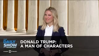 Donald Trump: A Man of Characters: The Daily Show