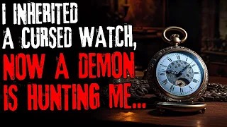 I inherited a cursed watch, not a demon is hunting me...