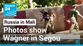 Russian mercenaries in Mali : Photos show Wagner operatives in Segou • FRANCE 24 English