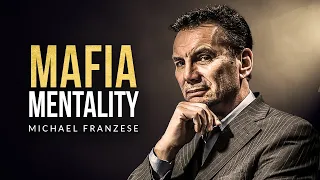 MAFIA MENTALITY - Greatest Motivation for Success