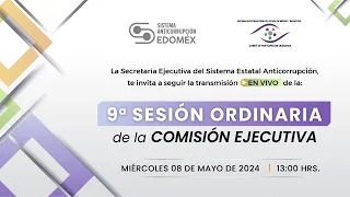 9ª Sesión Ordinaria de la Comisión Ejecutiva