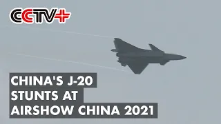 China's J-20 Stealth Fighter Jets Stage Stunning Performance at Airshow China 2021