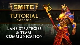 SMITE Tutorial Part 5 - Lane Strategies & Team Communication
